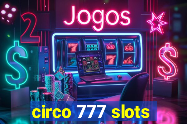 circo 777 slots